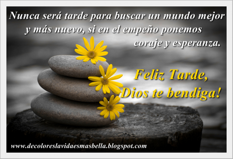 Feliz Tarde,Dios Te Bendiga! - TnRelaciones