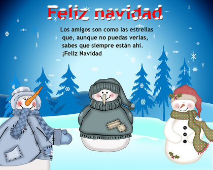 Los amigos siempre están ahí, feliz navidad