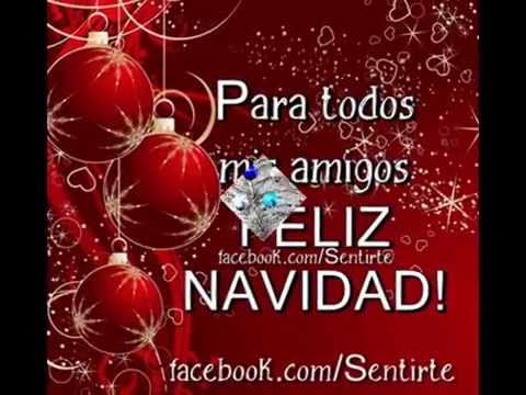 Para todos mis Amigos ¡Feliz Navidad!