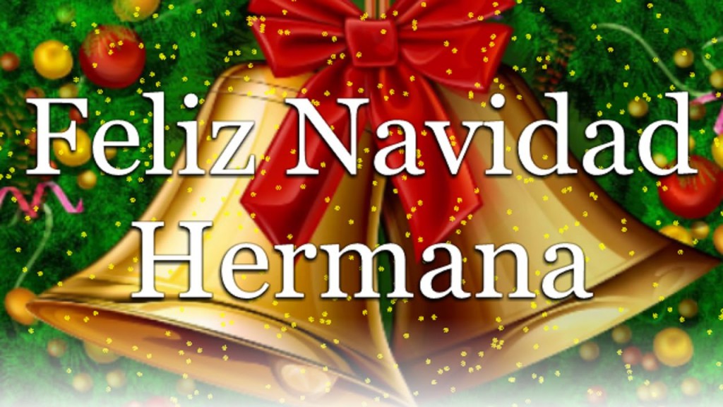 Feliz Navidad Hermana