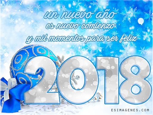 2018 Un Nuevo Año para ser Feliz